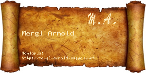 Mergl Arnold névjegykártya
